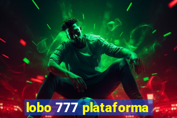 lobo 777 plataforma